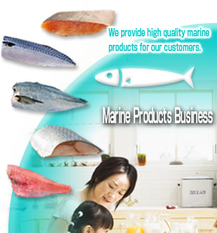 Marine Products Business
We provide high quality marine products for our customers.
